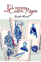 EL VERANO DE LOS CUATRO REYES