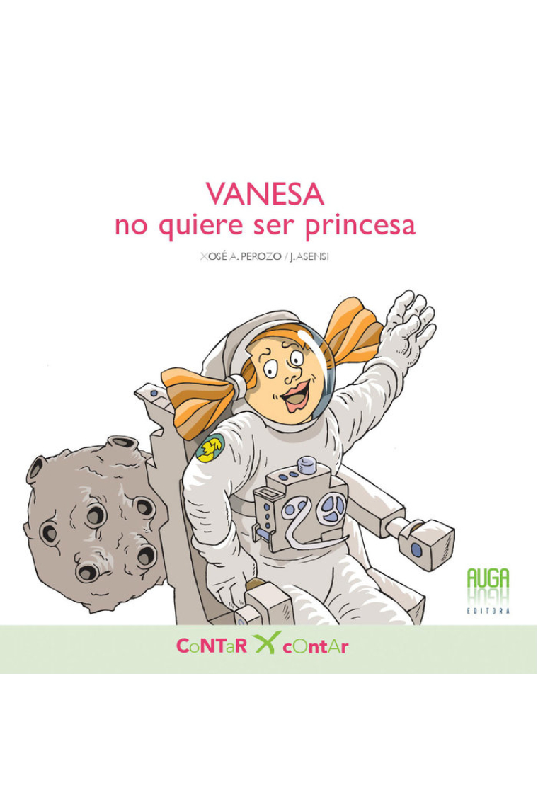 VANESA no quiere ser princesa