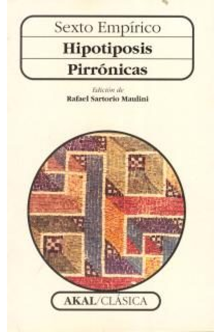 Hipotiposis pirrónicas (Edición de R. Sartorio Maulini)