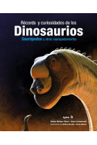 Récords y curiosidades de los dinosaurios. Saurópodos y otros sauropodomorfos