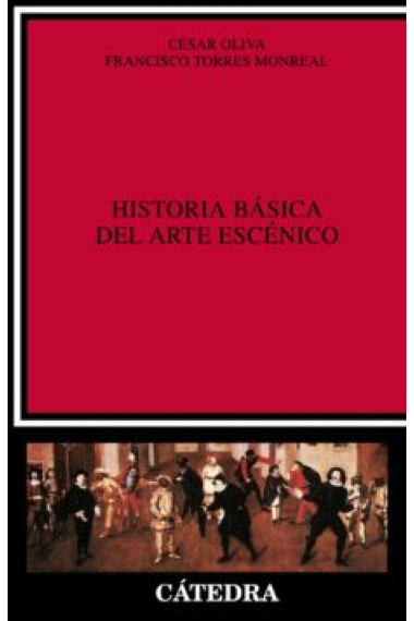 Historia básica del arte escénico