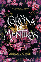 Una corona de mentiras (Saga Dominios. Libro 1)