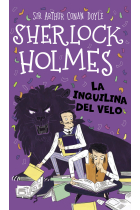 SHERLOCK HOLMES: LA INQUILINA DEL VELO