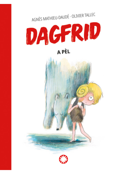 Dagfrid 4. Dagfrid a pel