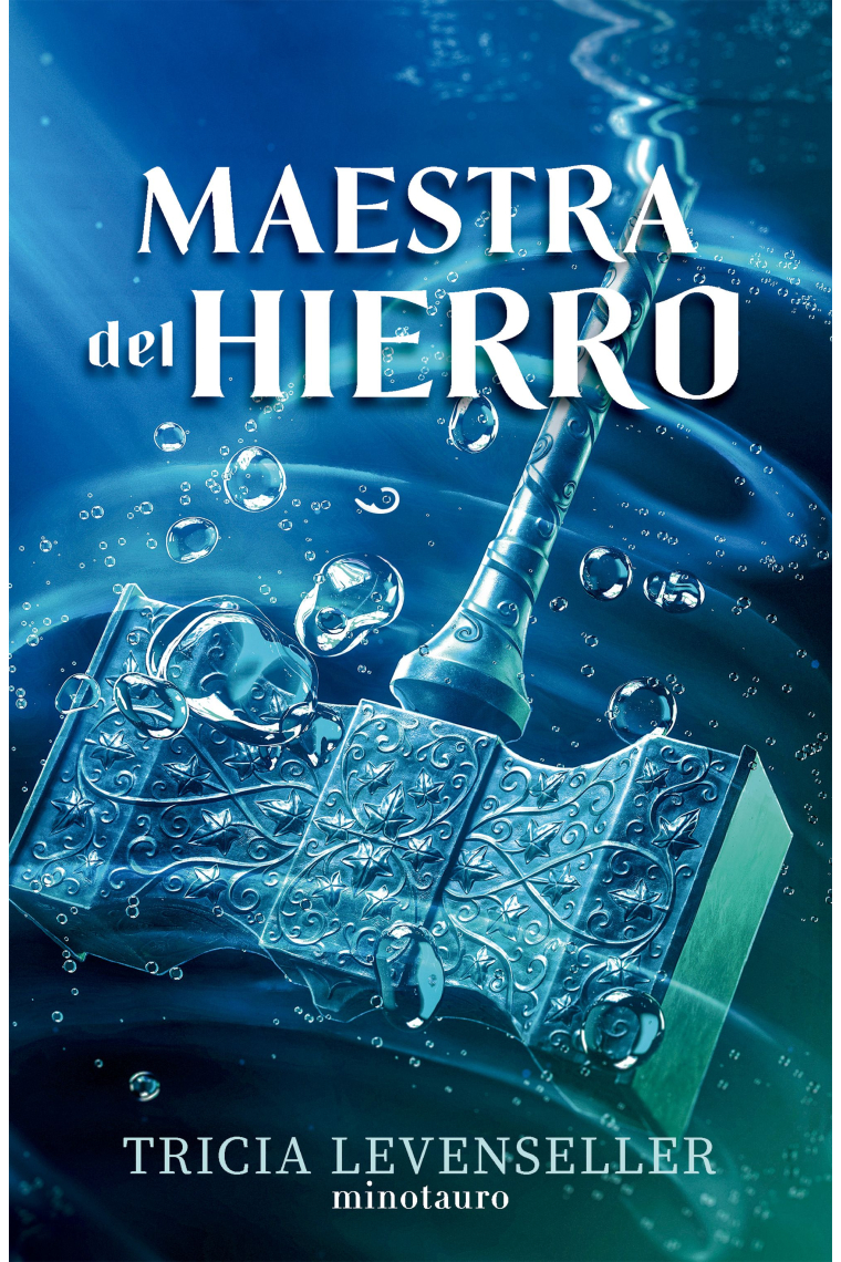 Maestra del hierro. Forjadora de Espadas 2