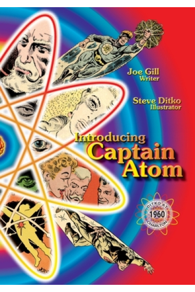 Introducing Captain Atom: Ditko at Charlton