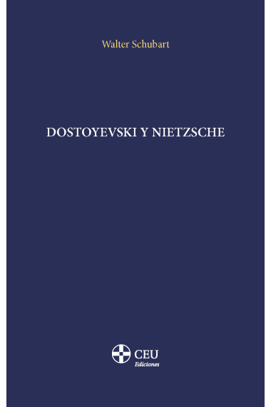 Dostoyevski y Nietzsche