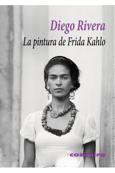 La pintura de Frida Kahlo