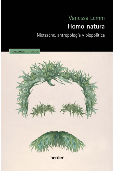 Homo natura: Nietzsche, antropología y biopolítica