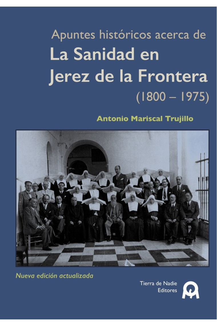 LA SANIDAD EN JEREZ DE LA FRONTERA 1800 1975