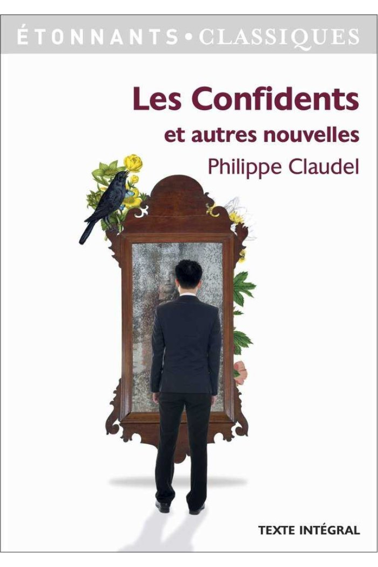 ES CONFIDENTS ET AUTRES NOUVE
