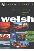 Teach Yourself Welsh .A complete course in understanding speaking and writing Welsh (libro más dos cassettes)