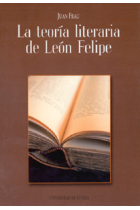 La teoría literaria de León Felipe