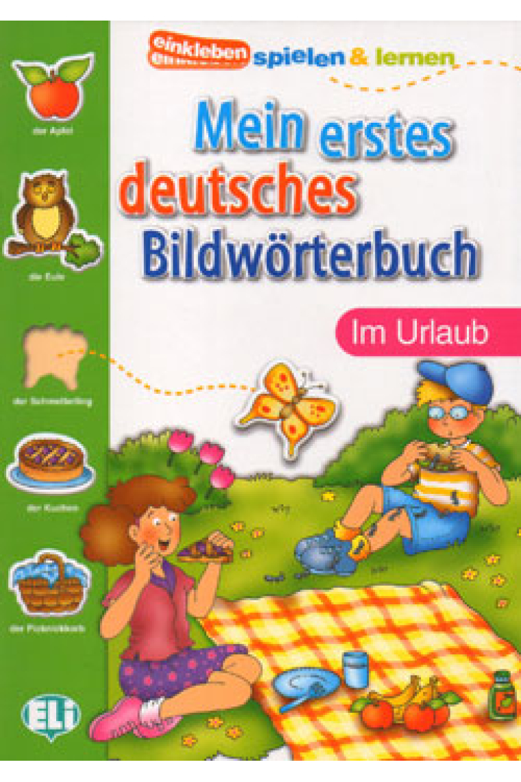 Mein erstes Deutsches Bildwörterbuch: Im Urlaub. (Einkleben spielen & lernen)