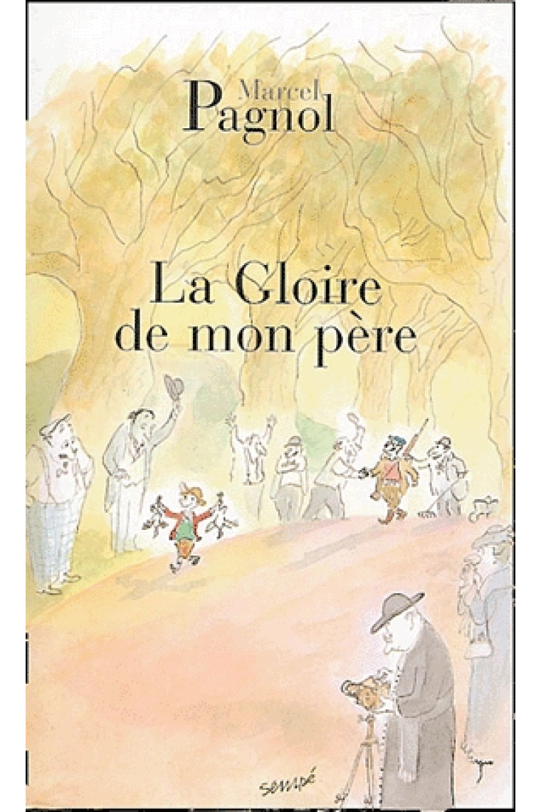 La gloire de mon père