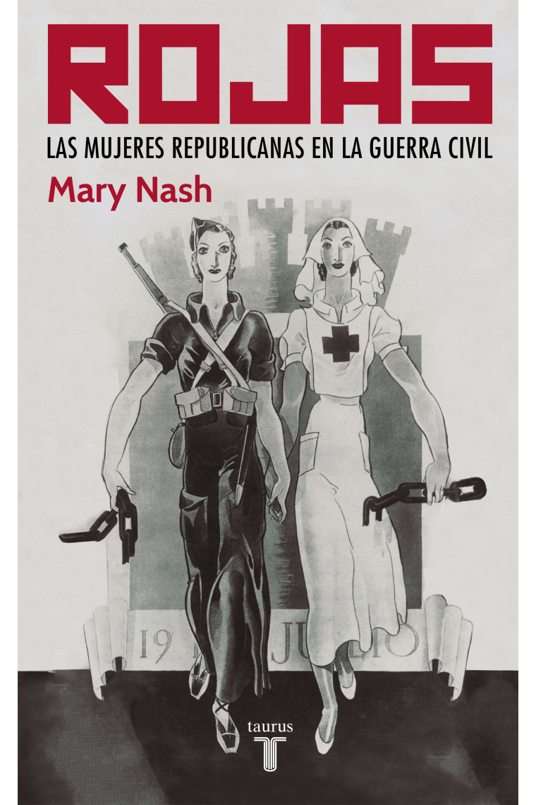 Rojas. Las mujeres republicanas en la Guerra Civil