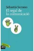 El regal de la comunicació