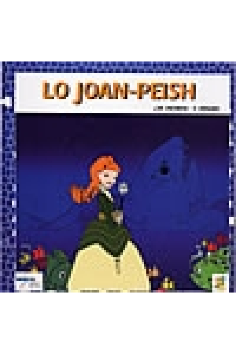 Lo Joan-Peish. (Gascon). Conte + Audio CD en Gascon-Lengadocian-Lemosin-Français