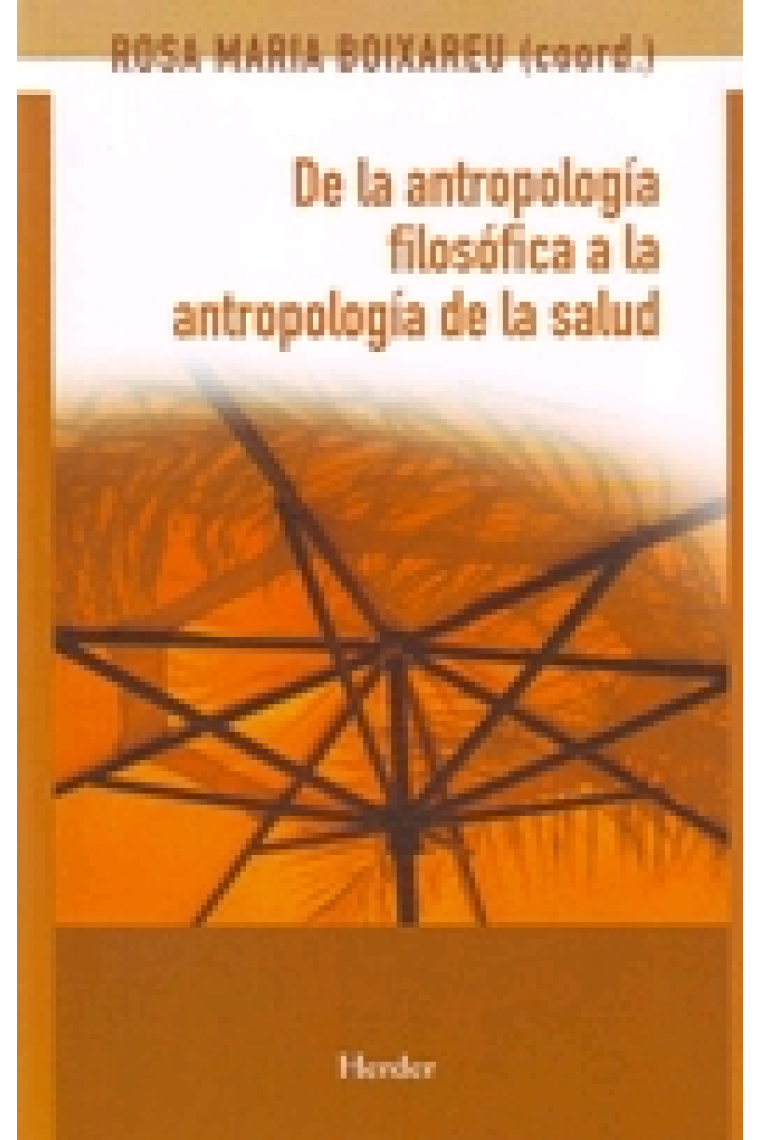 De la antropología filosófica a la antropología de la salud