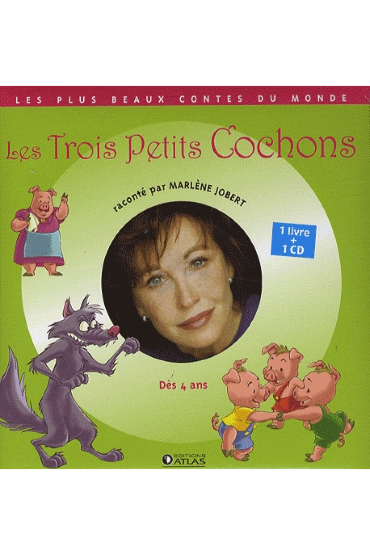 Les trois petits cochons + CD