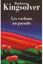 Les cochons au paradis