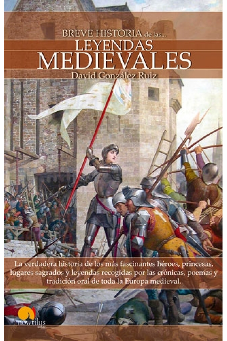 Breve historia de las leyendas medievales