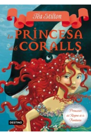 La princesa dels coralls (Princeses del Regne de la Fantasia 2)