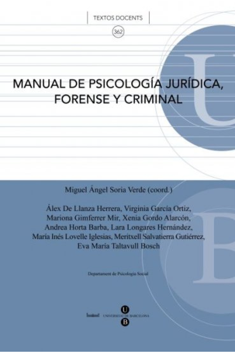 Manual de psicología jurídica, forense y criminal. - (Textos docents ; 362)