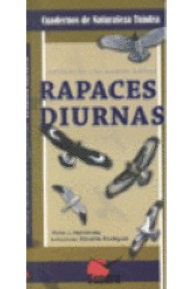 Rapaces diurnas. Introducción a las especies ibéricas