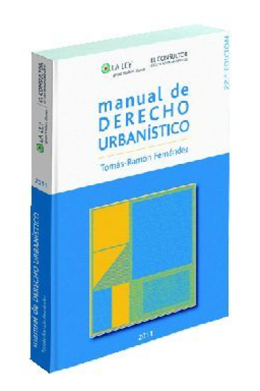 Manual de derecho urbanistico(22ª Ed.)