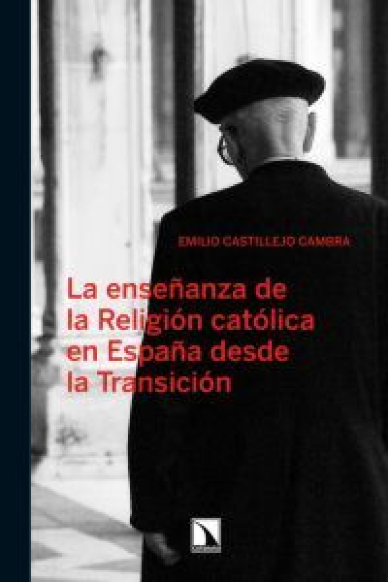 La enseñanza de la religión católica desde la Transición