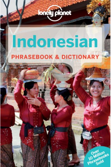 Indonesian Phrasebook & Dictionary (Lonely Planet)