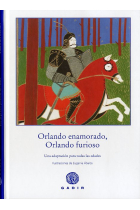 Orlando enamorado / Orlando furioso (Versiones adaptadas)