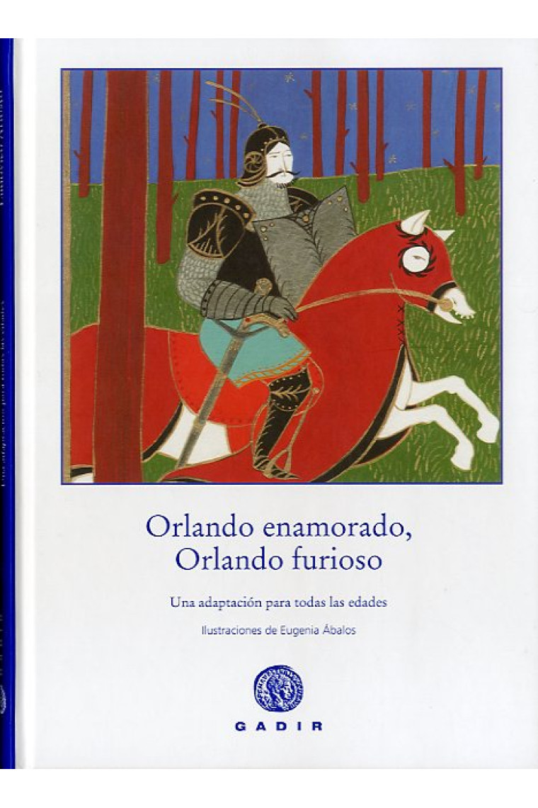 Orlando enamorado / Orlando furioso (Versiones adaptadas)