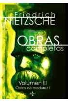 Obras completas, vol. III: Obras de madurez, 1