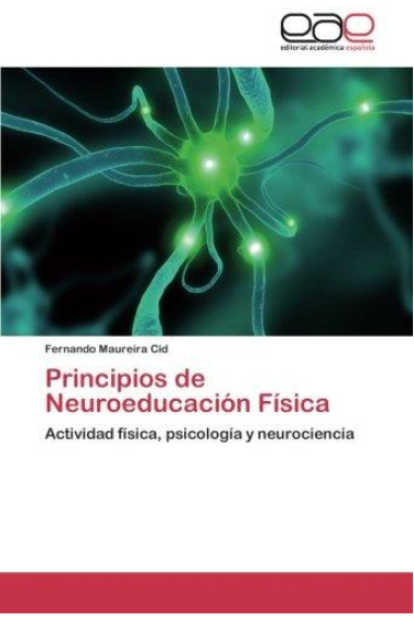 Principios de Neuroeducacion Fisica