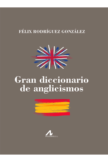 Gran diccionario de anglicismos