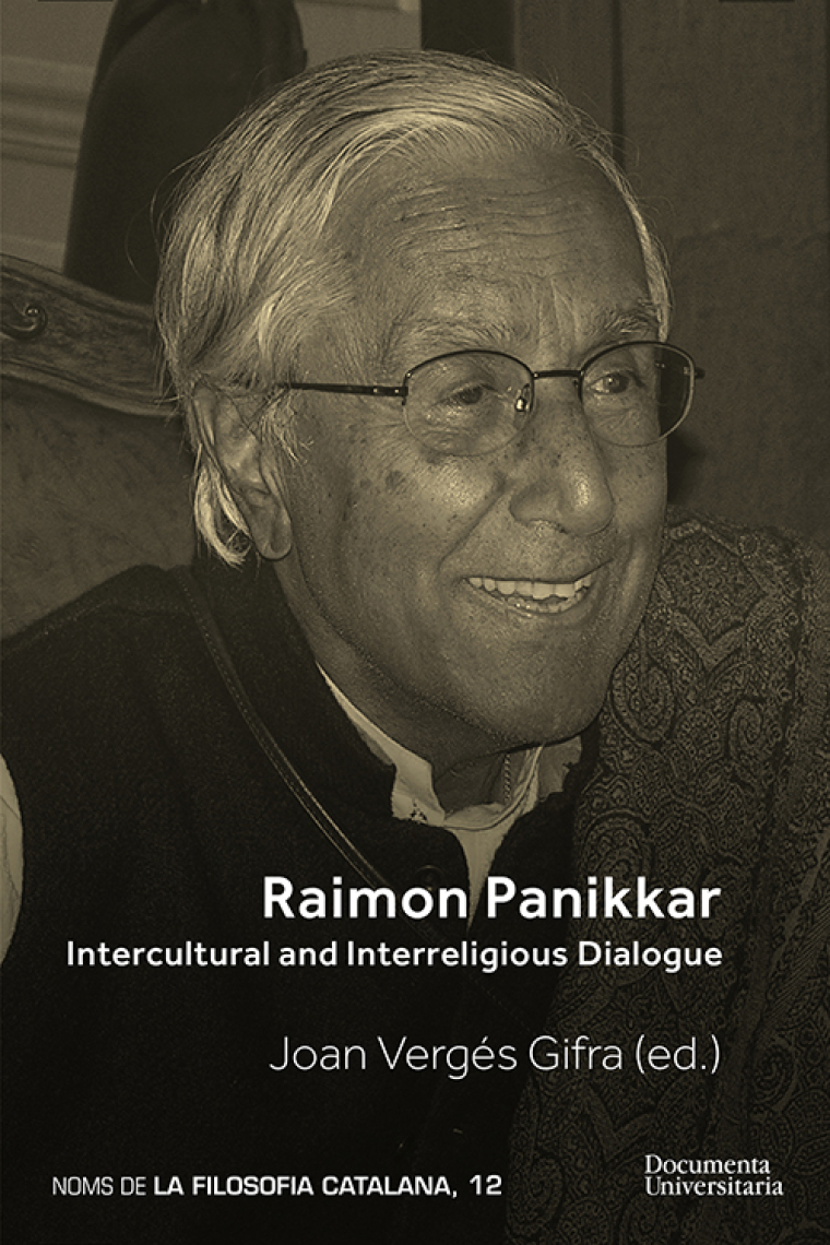 Raimon Pannikar: intercultural and interreligious dialogue