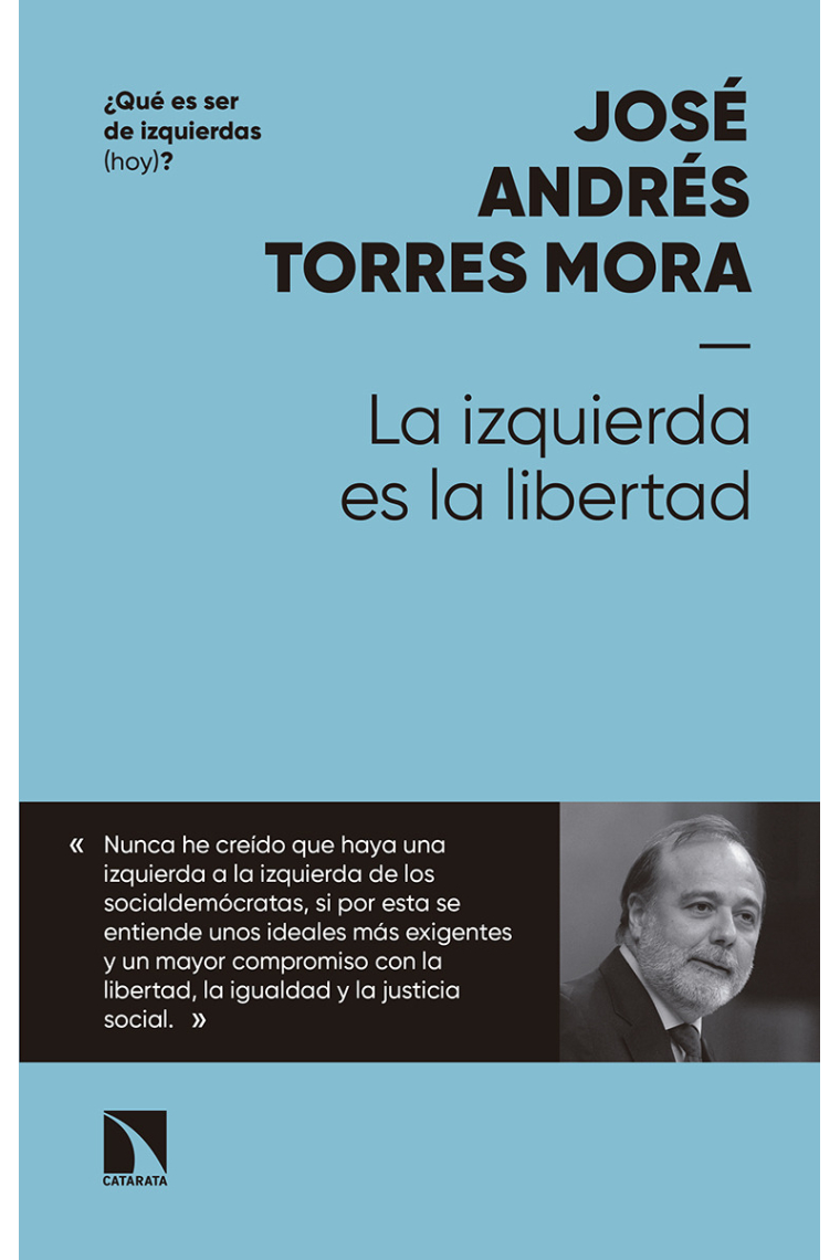 La izquierda es la libertad