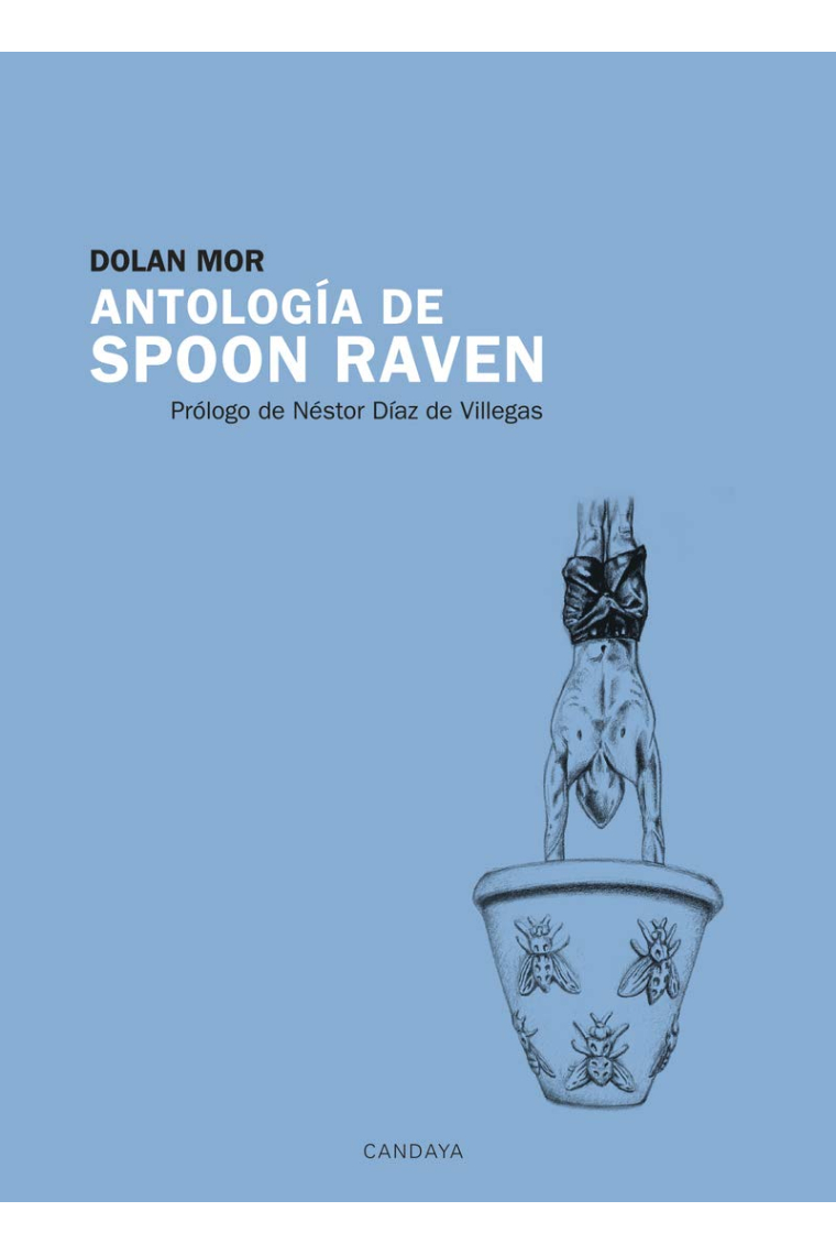 Antología de Spoon Raven