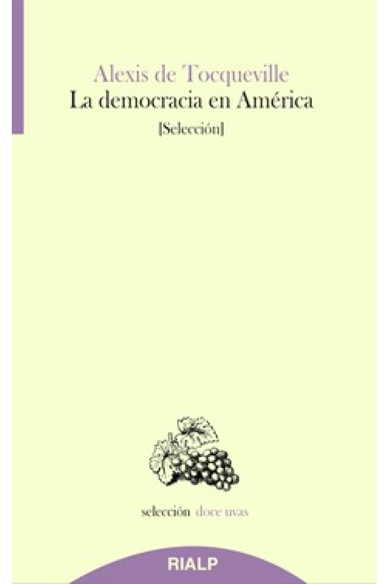 La democracia en América (Selección)