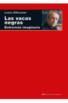 Las vacas negras. Entrevista imaginaria