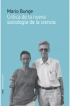 Crítica de la nueva sociología de la ciencia