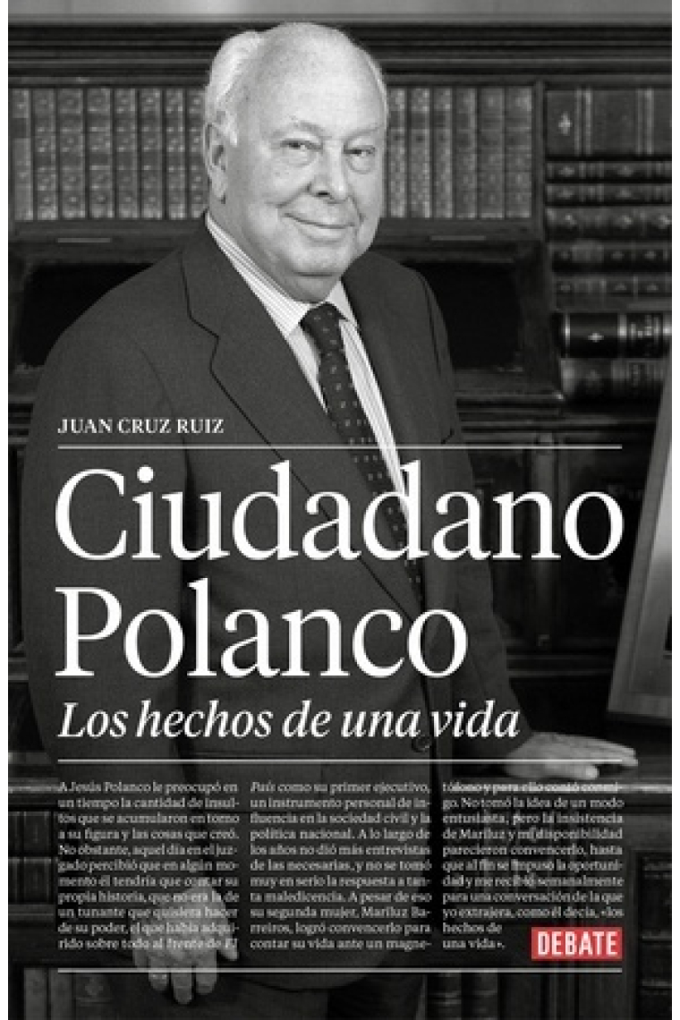 Ciudadano Polanco. Noticias de una vida