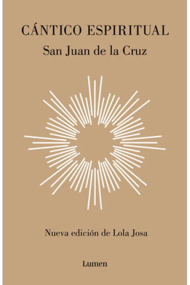 Cántico espiritual (Nueva edición de Lola Josa a la luz de la mística hebrea)