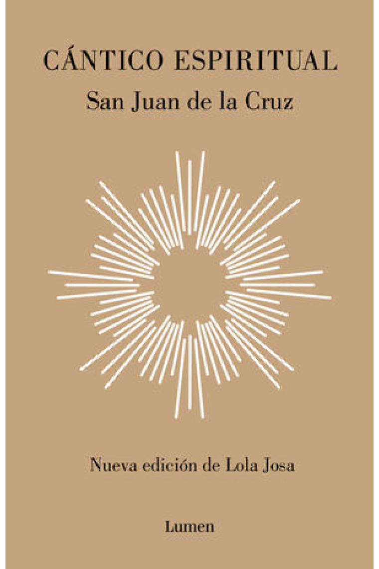 Cántico espiritual (Nueva edición de Lola Josa a la luz de la mística hebrea)