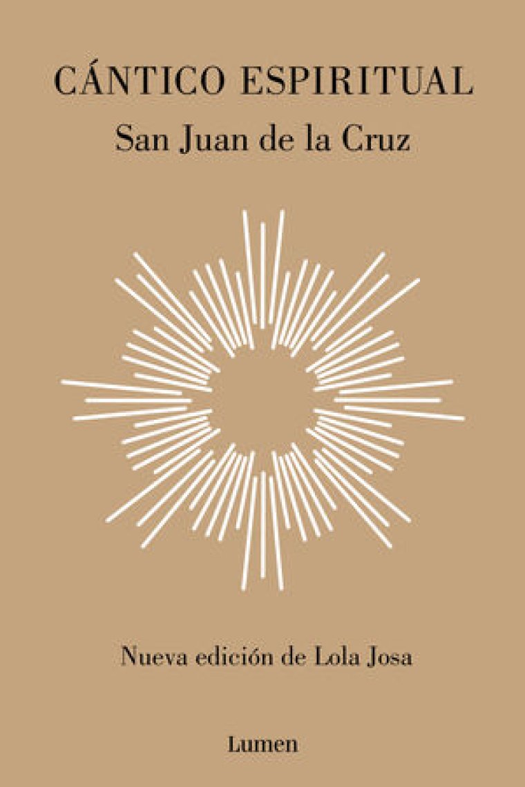 Cántico espiritual (Nueva edición de Lola Josa a la luz de la mística hebrea)