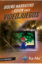 Diseño narrativo y guión para videojuegos