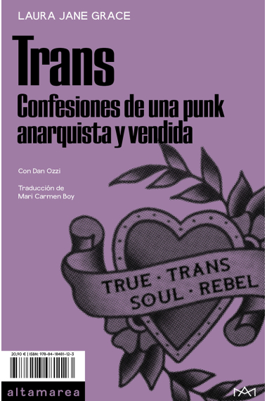 Trans. Confesiones de una punk anarquista y vendida