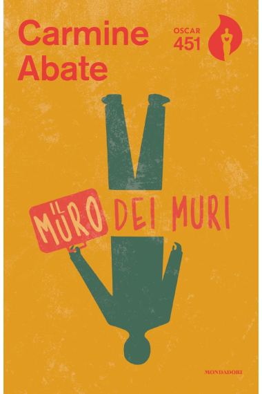 Il muro dei muri (Oscar 451)